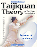 Taijiquan Theory of Dr. Yang Jwing Ming - Giri Martial Arts Supplies