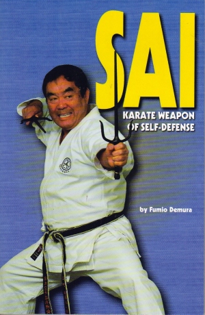 Sai: Karate Weapon of Self Defense - Giri Martial Arts Supplies