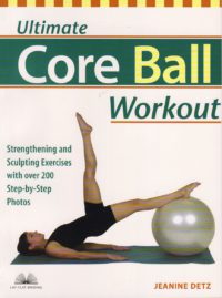 Ultimate Core Ball Workout