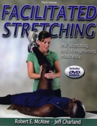 Facilitated Stretching. 3rd edition.